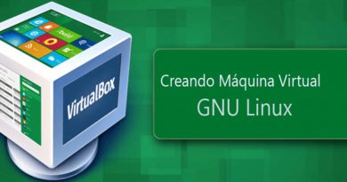 Creando una máquina virtual en VirtualBox para GNU Linux | Universo Digital
